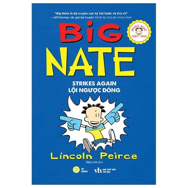 Big Nate Song Ngữ Việt - Anh Kèm File Nghe - Tập 2: Cú Lội Ngược Dòng - Đông Ân