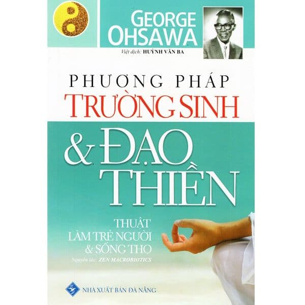 Phương Pháp Trường Sinh Và Đạo Thiền - Phương Phương