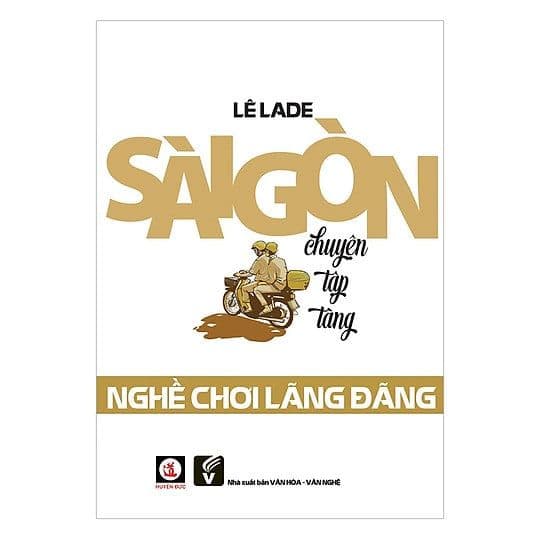 Sài Gòn Chuyện Tập Tàng - Tập Nghề Chơi Lãng Đãng - Go