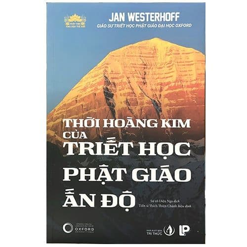 Thời hoàng kim của Triết học Phật giáo Ấn Độ - Kim Chi