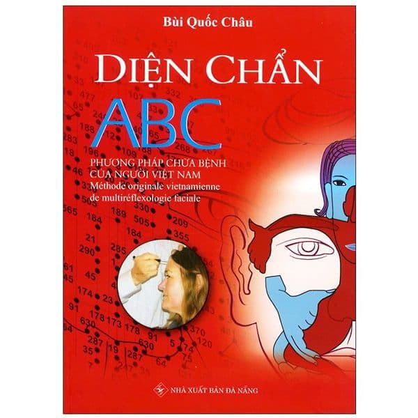 Diện Chẩn Abc - Phương Pháp Chữa Bệnh Của Người Việt Nam - Phương Phương