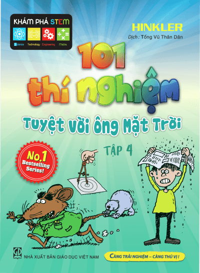 101 Thí Nghiệm - Tuyệt Vời Ông Mặt Trời (tập 4) - Hinkler