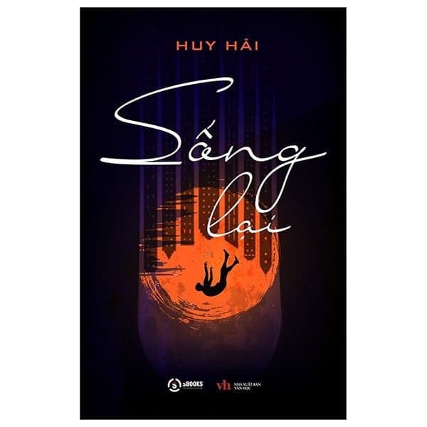 Sống Lại - HUY HẢI