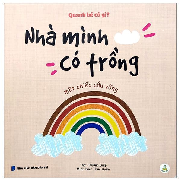 Nhà Mình Có Trồng Một Chiếc Cầu Vồng - Hộp Háo Hức
