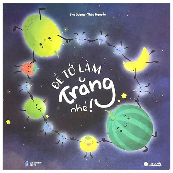 Để Tớ Làm Trăng Nhé!