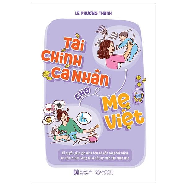 Tài Chính Cá Nhân Cho Mẹ Việt - Lê Phương Thanh