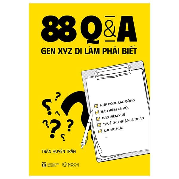 88 Q&A Gen Xyz Đi Làm Phải Biết - Di Di
