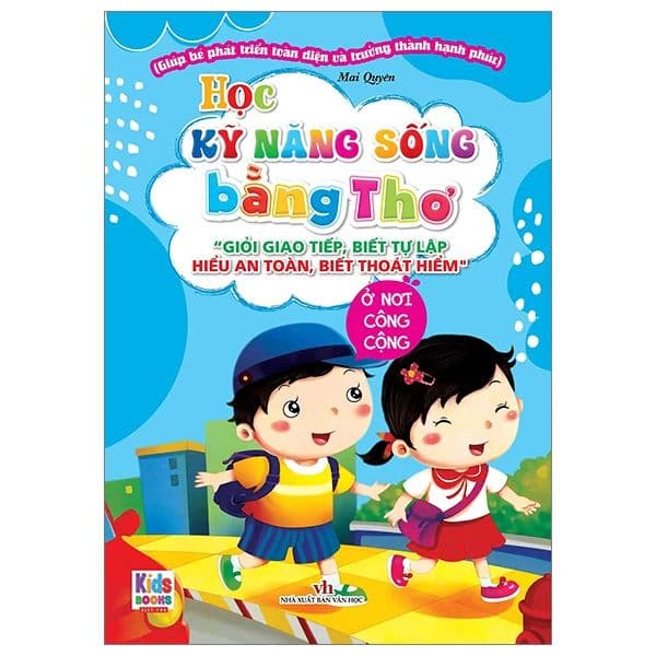 Học Kỹ Năng Sống Bằng Thơ - Ở Nơi Công Cộng