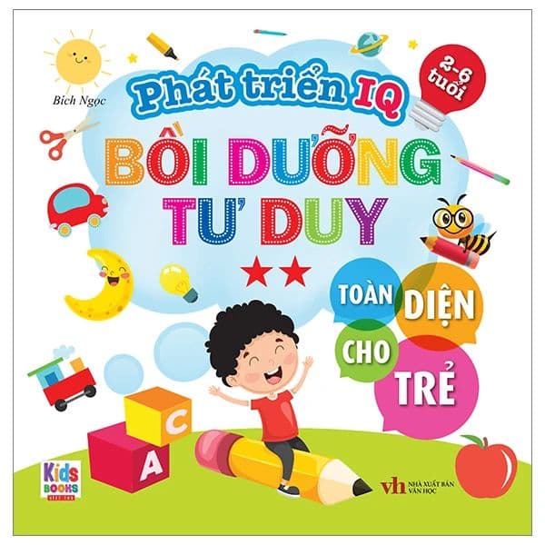 Phát Triển Iq - Bồi Dưỡng Tư Duy Toàn Diện Cho Trẻ - 2 Sao