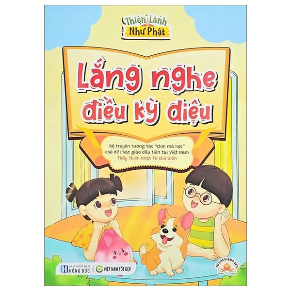 Thiện Lành Như Phật: Lắng Nghe Điều Kỳ Diệu - Làn