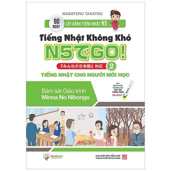 Tiếng Nhật Không Khó 2 - Tiếng Nhật Cho Người Mới học - Masateru Takatsu