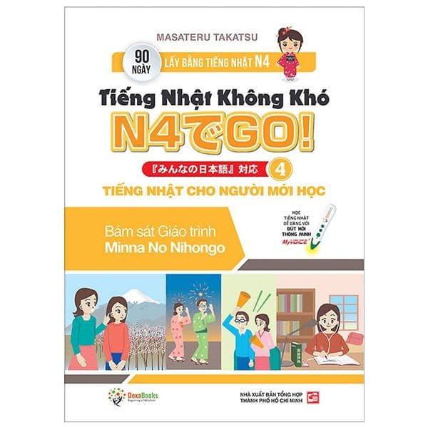 Tiếng Nhật Không Khó 4 - Tiếng Nhật Cho Người Mới học - Masateru Takatsu