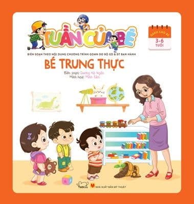 Tuần Của Bé - Bé Trung Thực