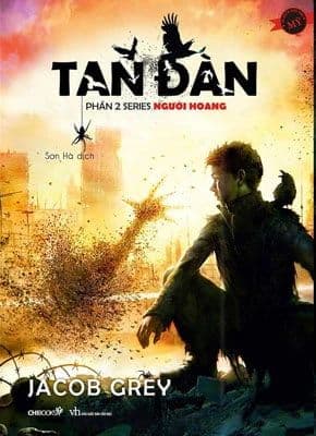 Tan Đàn (Phần 2 Series Người Hoang) - Hoàng Dân