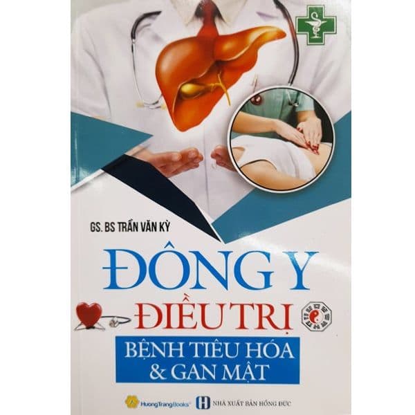 Đông Y Điều Trị - Bệnh Tiêu Hóa Và Gan Mật - Đông Di