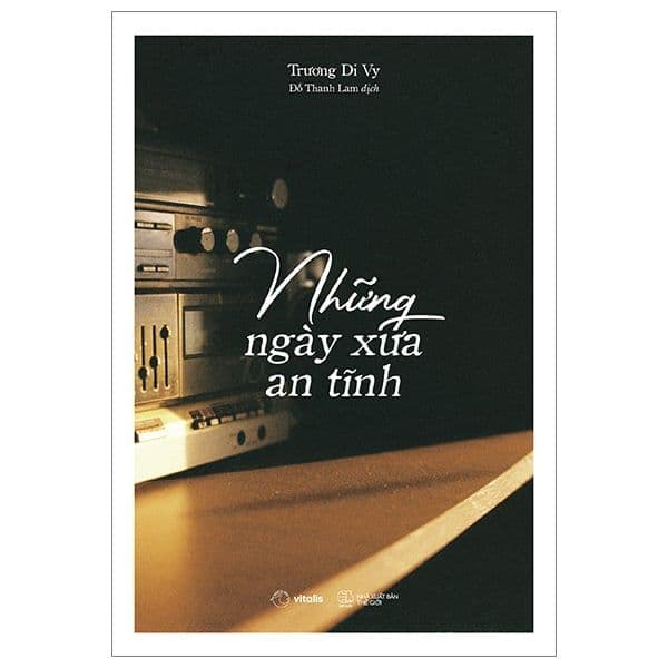 Những Ngày Xưa An Tĩnh - An Vi