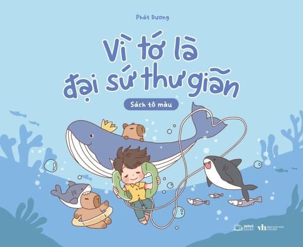 Vì Tớ Là Đại Sứ Thư Giãn - Phát Dương