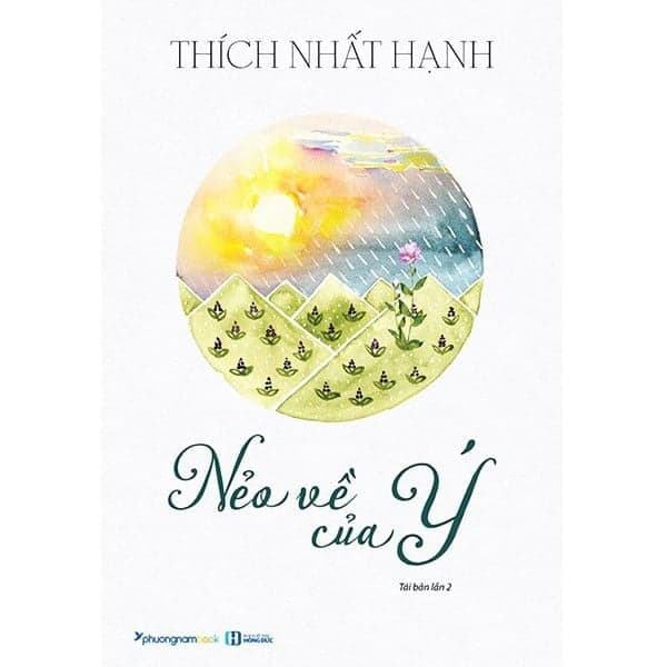 Nẻo Về Của Ý - Thích Nhất Hạnh
