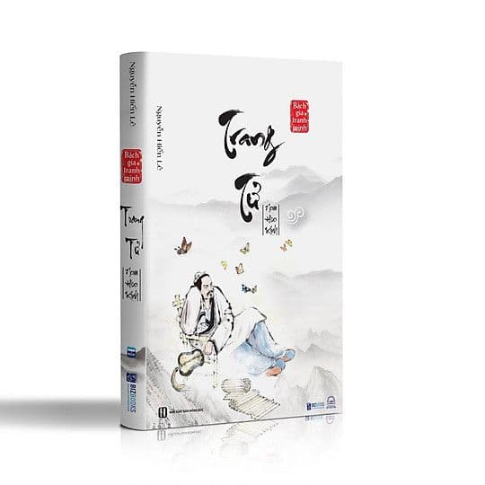 Trang Tử Nam Hoa Kinh - Nguyễn Hiến Lê (Tuyển Tập Bách Gia Tranh Minh) - Nguyễn Nam