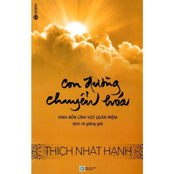 Con Đường Chuyển Hóa - Thich Nhất Hạnh - Bùi Xuân Đinh