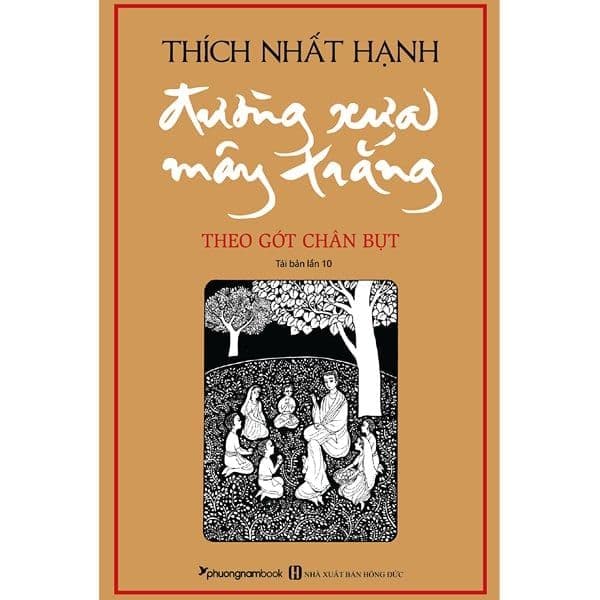 Đường Xưa Mây Trắng - Theo Gót Chân Bụt (Bìa Mềm)