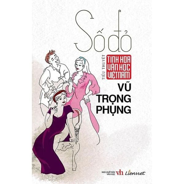 Tinh Hoa Văn Học Việt Nam - Số Đỏ