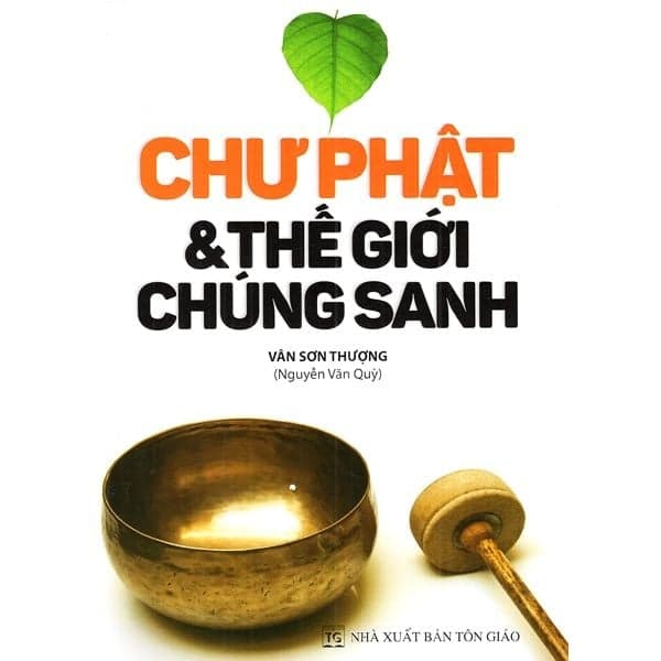 Chư Phật Và Thế Giới Chúng Sanh