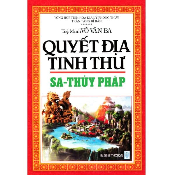 Quyết Địa Tinh Thư - Sa - Thủy Pháp - Tĩnh Thủy