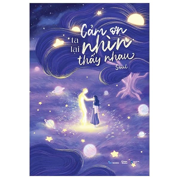 Cảm Ơn Ta Lại Nhìn Thấy Nhau