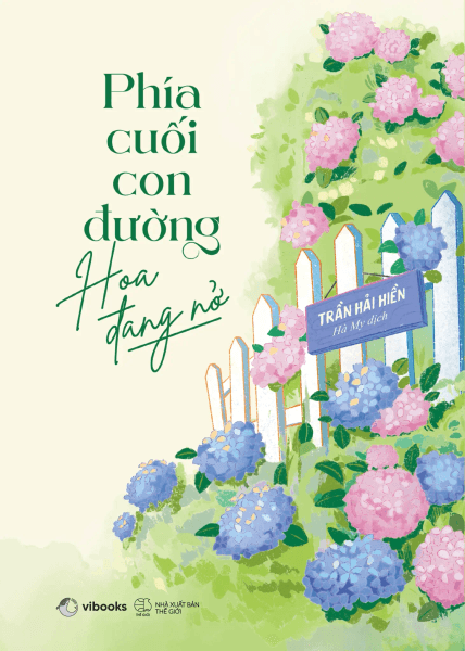 Phía Cuối Con Đường Hoa Đang Nở - Hoa Đăng