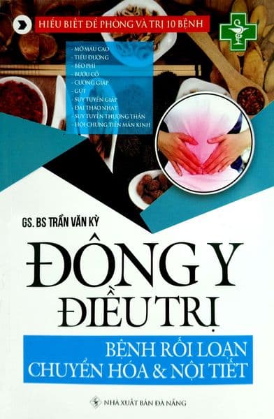 Đông Y Điều Trị - Bệnh Rối Loạn Chuyển Hóa Và Nội Tiết - Đông Di
