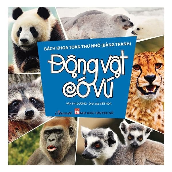 Bách Khoa Toàn Thư Nhỏ - Động Vật Có Vú