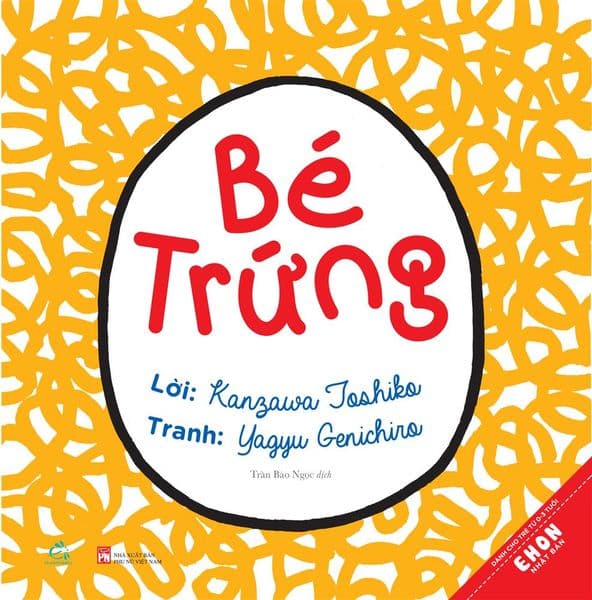 Ehon Nhật Bản -Bé Trứng