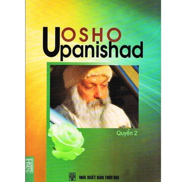 Osho Upanishad Quyển 2 - Bùi Xuân Đinh