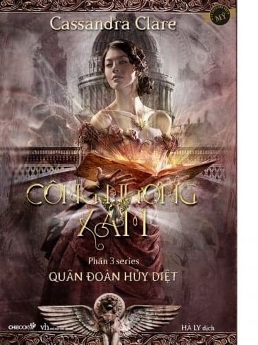 Công Nương Xám (Phần 3 Series Quân Đoàn Hủy Diệt) - Cassandra Clare
