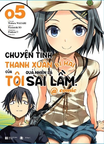 Chuyện Tình Thanh Xuân Bi Hài Của Tôi Quả Nhiên Là Sai Lầm @Comic Tập 5 - Bi Chu