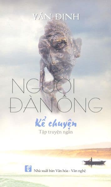 Người Đàn Ông Kể Chuyện - Văn Định