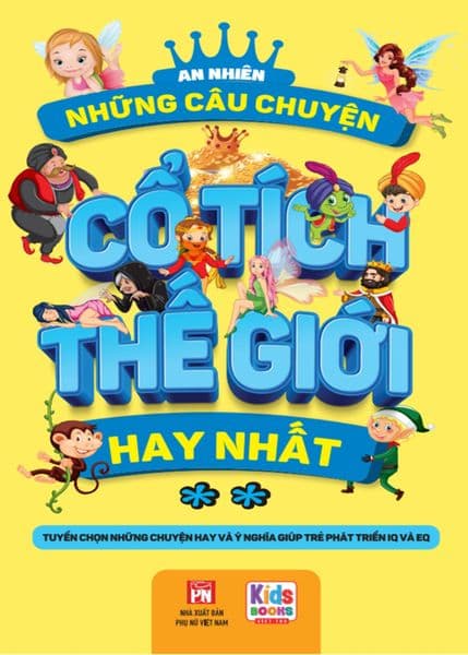 Những Câu Chuyện Cổ Tích Thế Giới Hay Nhất - Tập 2 - Chuyện