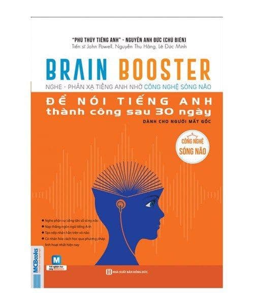 Brain Booster - Nghe phản xạ tiếng Anh nhờ công nghệ sóng não - dành cho người mất gốc - Nguyễn Anh Đức