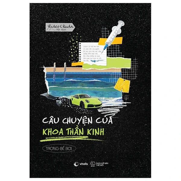 Câu Chuyện Của Khoa Thần Kinh: Trong Bể Bơi - Chuyện