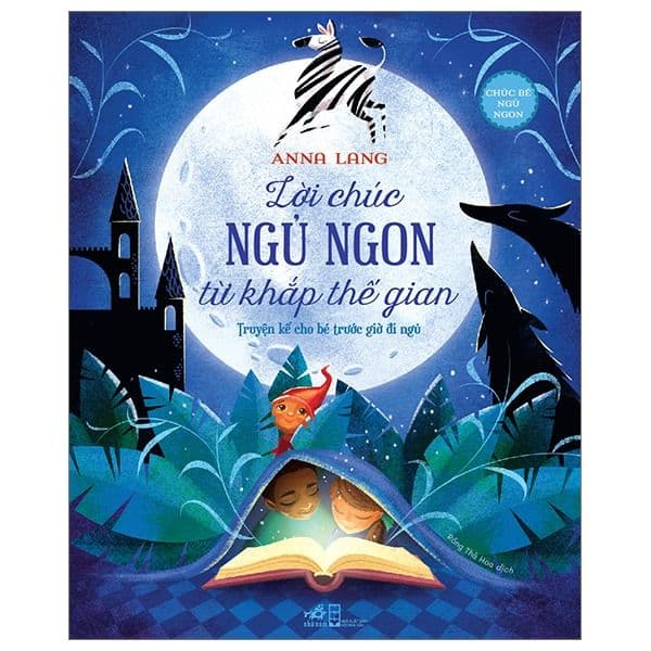 Chúc Bé Ngủ Ngon - Lời Chúc Ngủ Ngon Từ Khắp Thế Gian - Truyện Kể Cho Bé Trước Lúc Đi Ngủ - Di Di