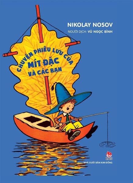 Chuyện Phiêu Lưu Của Mít Đặc Và Các Bạn (Bìa Cứng In Màu) - Chuyện