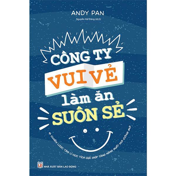 Công Ty Vui Vẻ Làm Ăn Suôn Sẻ