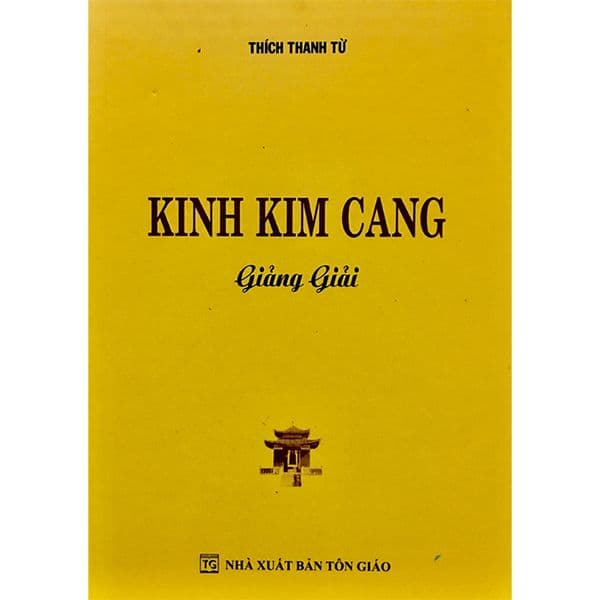 KINH KIM CANG Giảng Giải - Kim Chi
