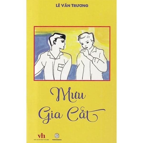 Mưu Gia Cát - Lê Văn Trương - Sách thiếu nhi - Khương Nhi