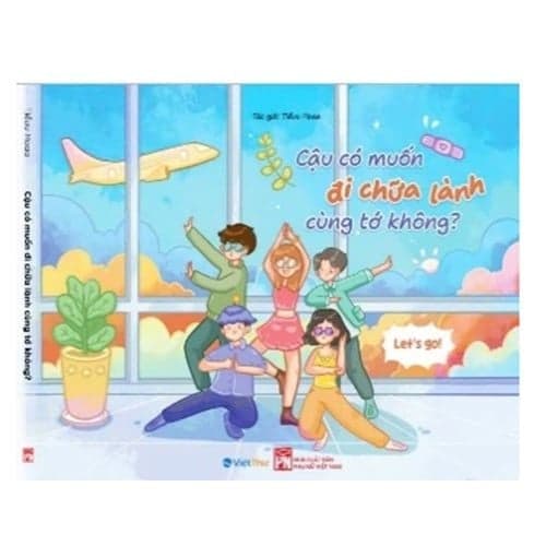 Sách Tô Màu - Cậu có muốn đi chữa lành cùng tớ không?