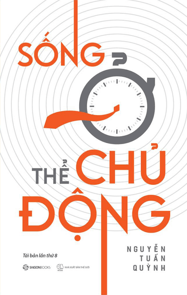 Sống Ở Thể Chủ Động - Tb Lần 8 - Nguyễn Tuấn Quỳnh