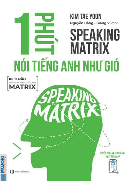 Speaking matrix - 1 phút nói tiếng Anh như gió - Gió