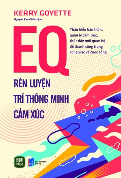 EQ - Rèn Luyện Trí Thông Minh Cảm Xúc