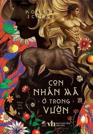Con nhân mã trong vườn (Bìa cứng)